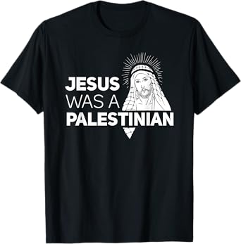 Jesus Was A Palestinian Jesus in Palestinian Keffiyeh Scarf T-Shirt