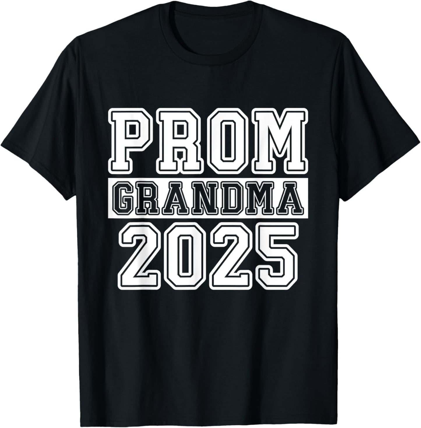 Prom Squad 2025 Proud Grandma Graduate Prom Class of 2025 T-Shirt