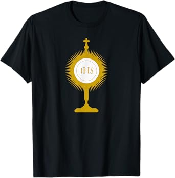Catholic Blessed Sacrament Monstrance Eucharistic Adoration T-Shirt