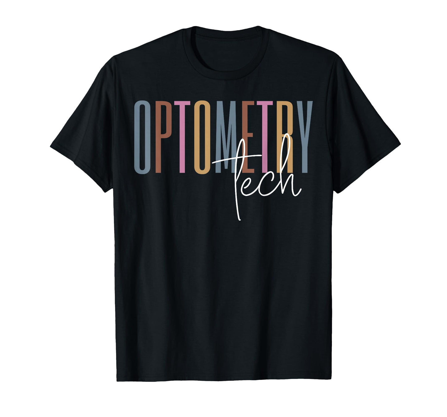 Retro Optometry Tech Optometrist Ophthalmologist Optician T-Shirt