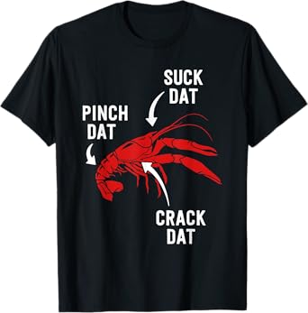 Suck Heads Pinch Tails Funny Crawfish Boil Seafood Cajun T-Shirt