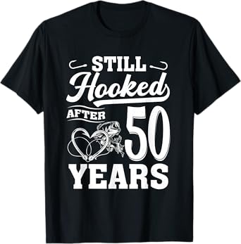 Fishing Couple 50 Years Anniversary 50th Wedding Celebration T-Shirt