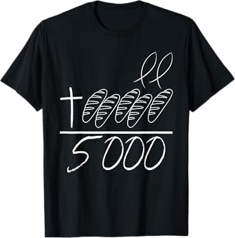 Jesus 2 Fishes 5 Breads 5000 Chosen Against The Current T-Shirt