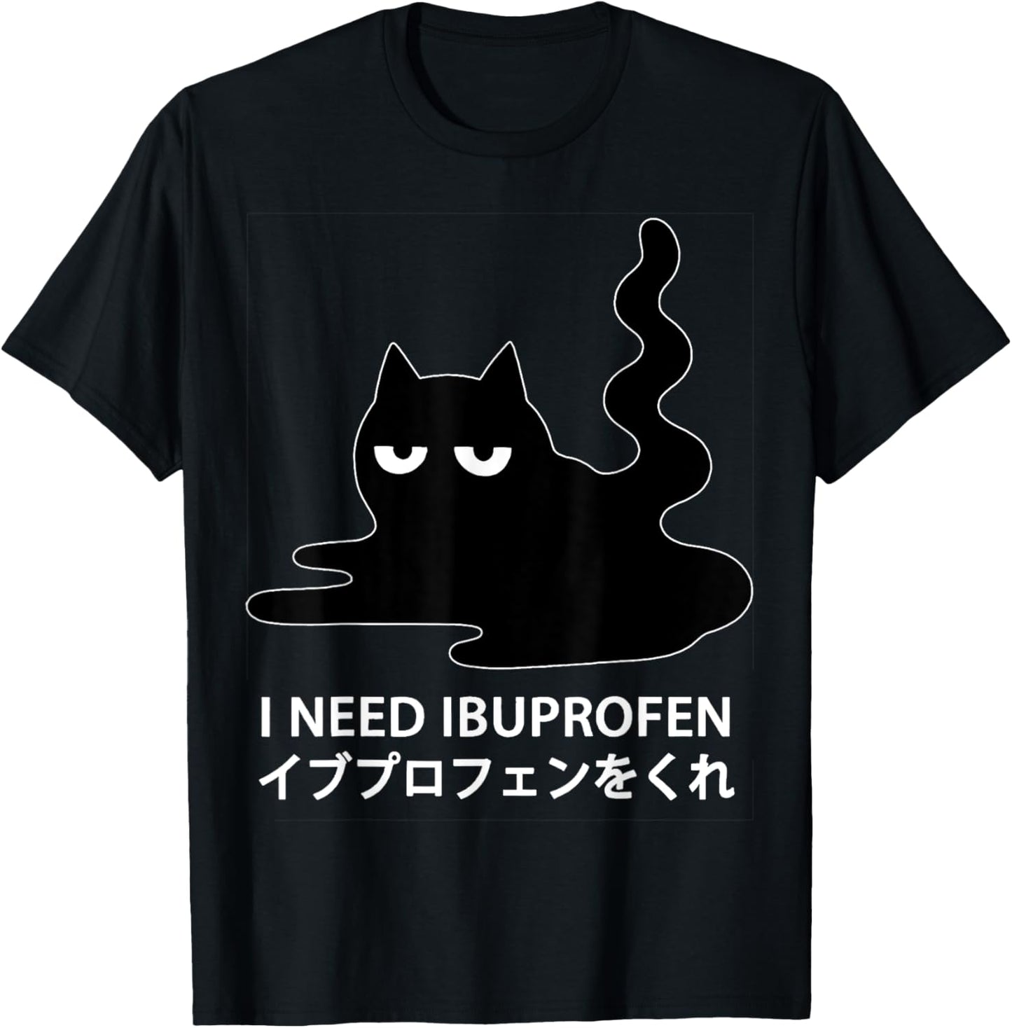 I Need Ibuprofen Japanese Cat T-Shirt