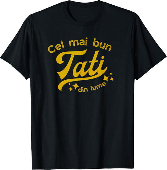 Romanian Dad, Romanian Father's Day Gift, cadou pentru tati T-Shirt