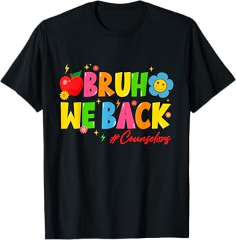 Retro Groovy Flower Counselors Bruh We Back To School T-Shirt