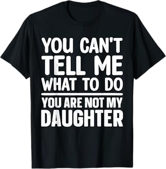 Funny Dad Design For Father Daddy Papa Men From Daughter Dad T-Shirt