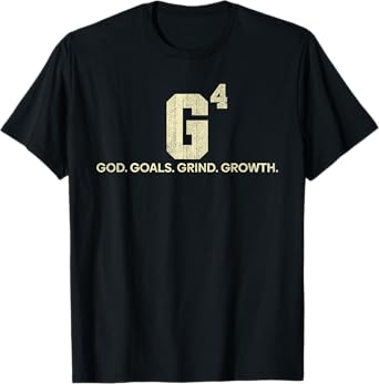 G4 God Goals Grind Growth Funny Christian T-Shirt