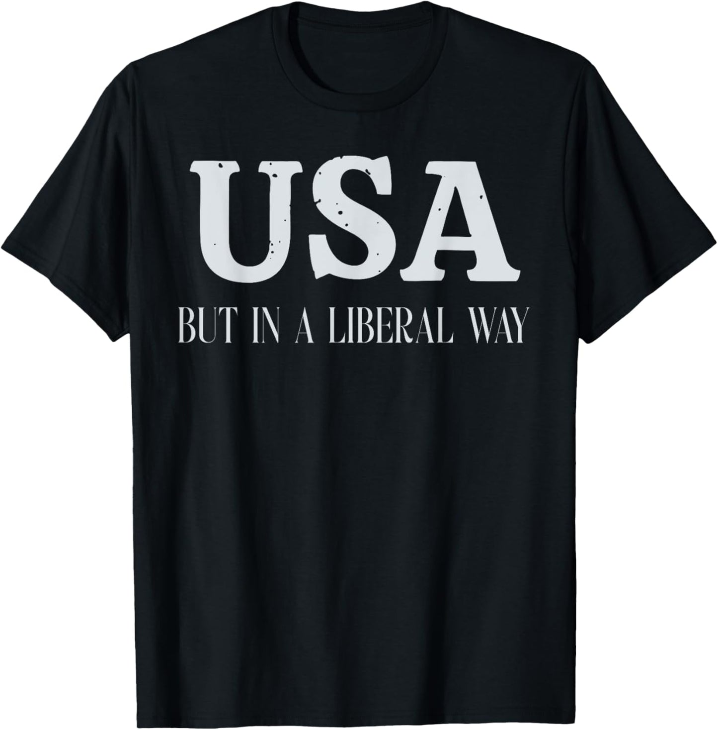 Usa But In A Liberal Way 4th Of July Feminist Women's Rights T-shirt