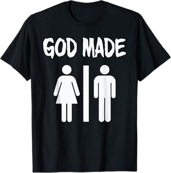 God Made Men Women Funny Christian T-Shirt