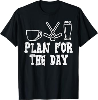 Plan For The Day Coffee Ice Hockey Beer Funny Drinking Sport T-Shirt
