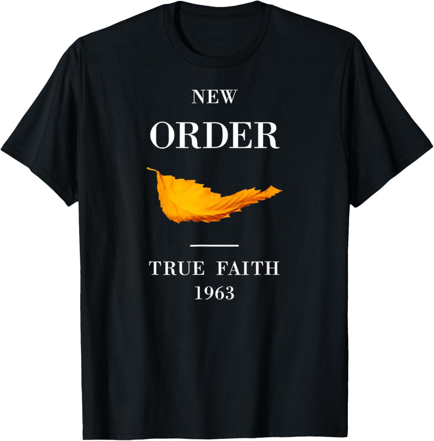 Vintage Funny New Order True Faith Music T-Shirt