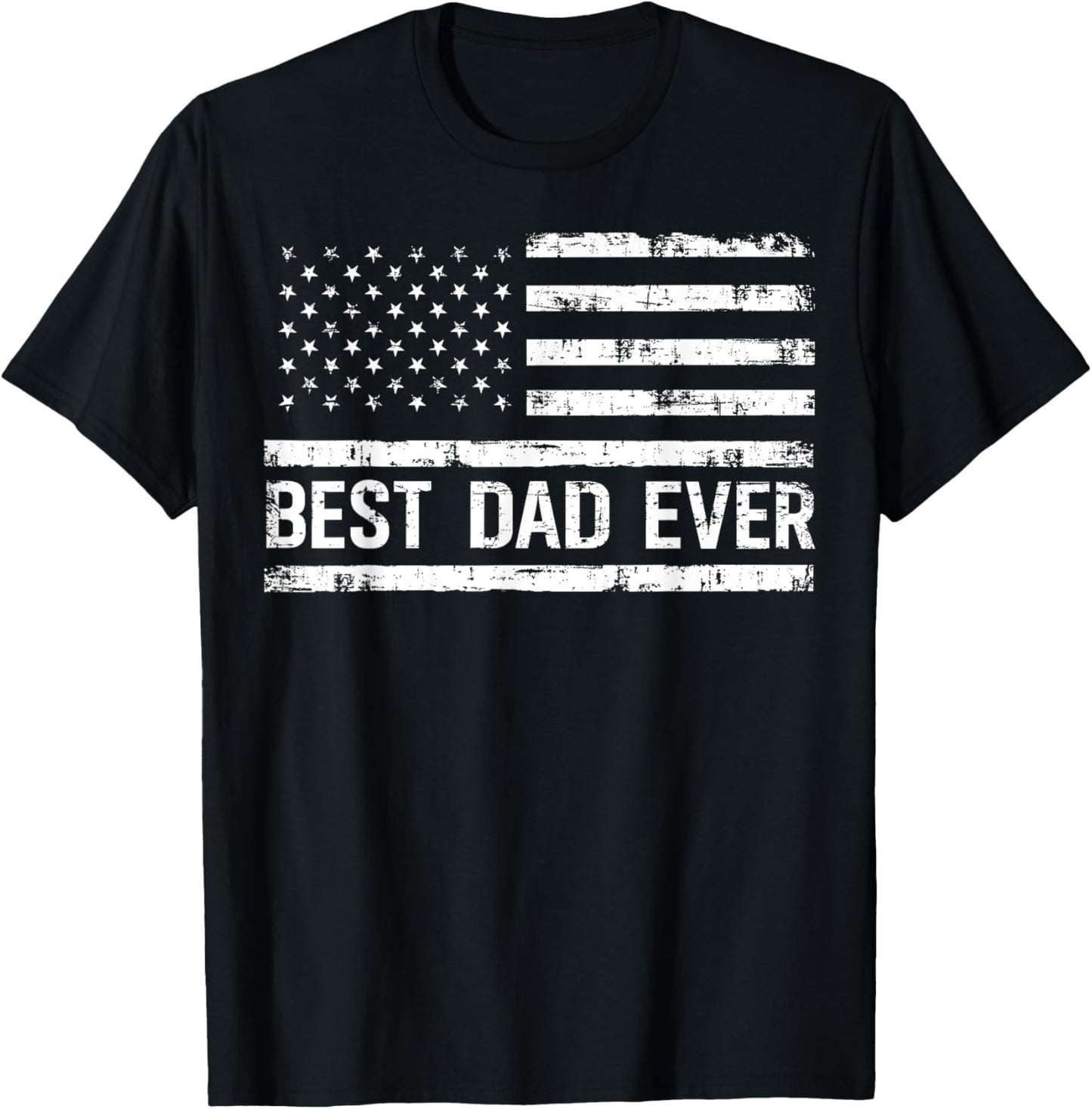 Best Dad Ever With US Flag Gifts Men Fathers Day Dad T-Shirt