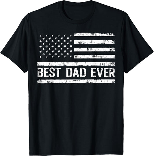 Best Dad Ever With US Flag Gifts Men Fathers Day Dad T-Shirt