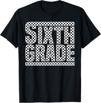 Checkered Sixth Grade Back to School Boys Girls Kid Teacher T-Shirt