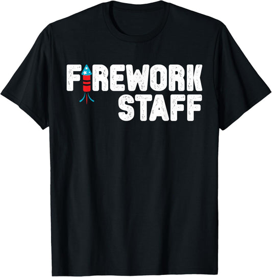Firework Staff Funny 4th of July Party Crew Patriotic USA T-Shirt