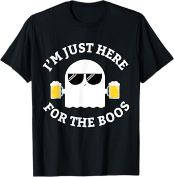 I'm Just Here For The Boos Funny Boo Ghost Halloween T-Shirt