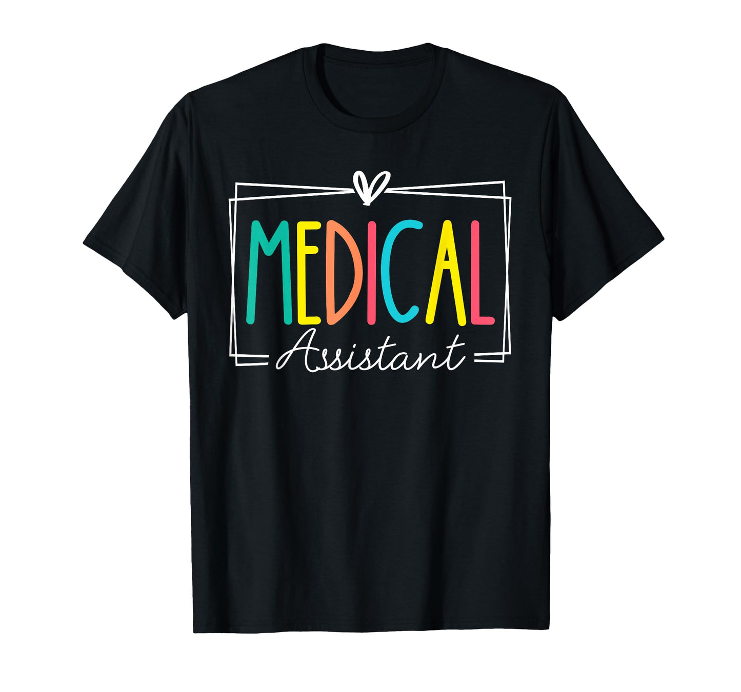 Medical Assistant Nurse Life Nursing Assistant Student MA T-Shirt