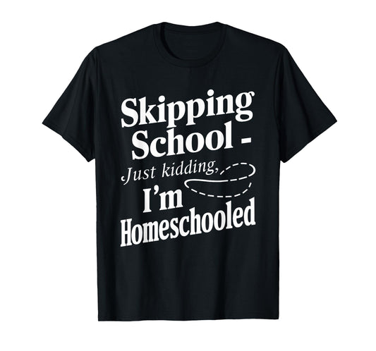 Homeschool Life Homeschool Mom Homeschool Dad Teacher Kids T-Shirt
