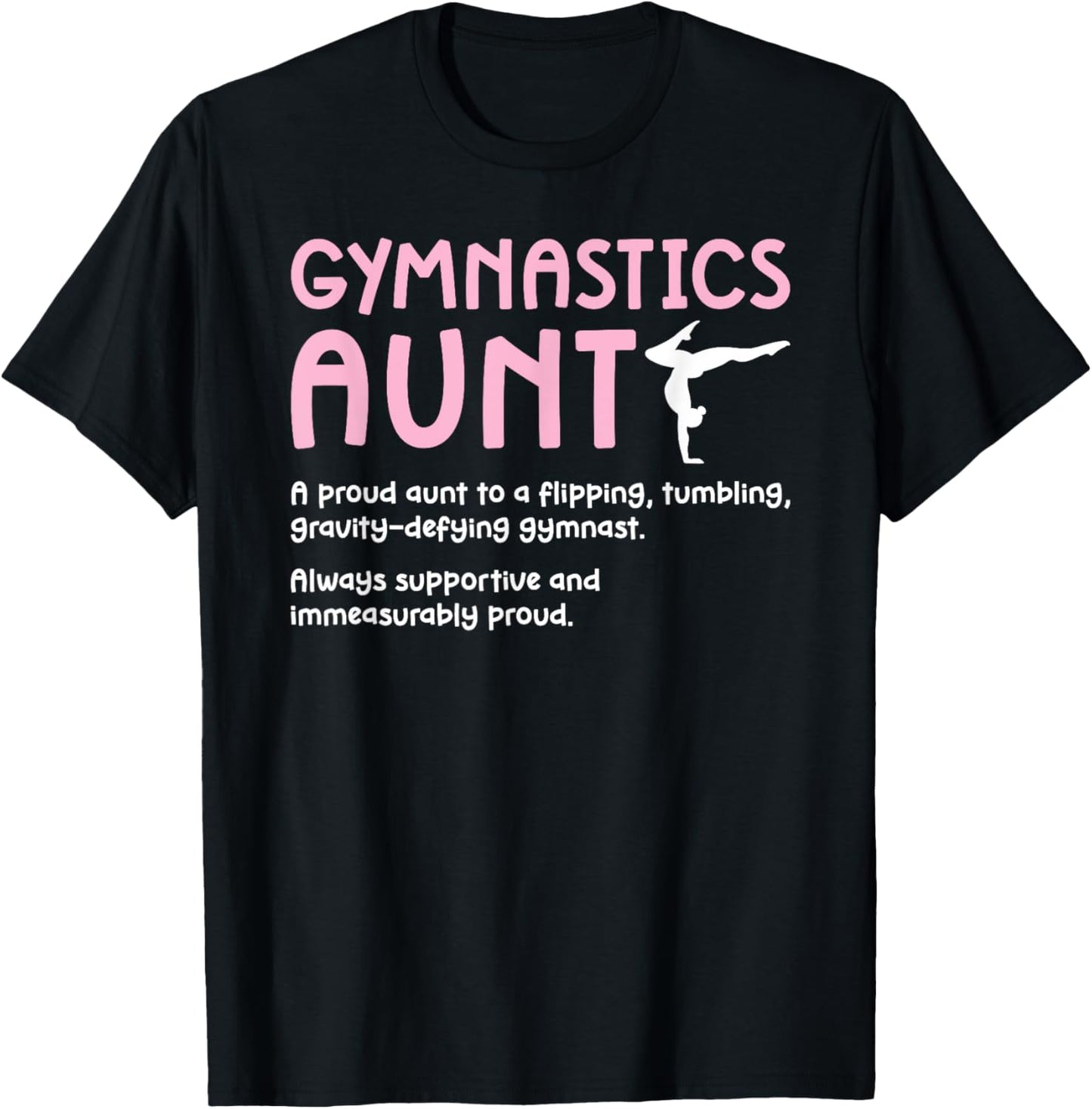 Gymnastics Aunt Definition Gymnast Aunt Gymnastics Auntie T-Shirt