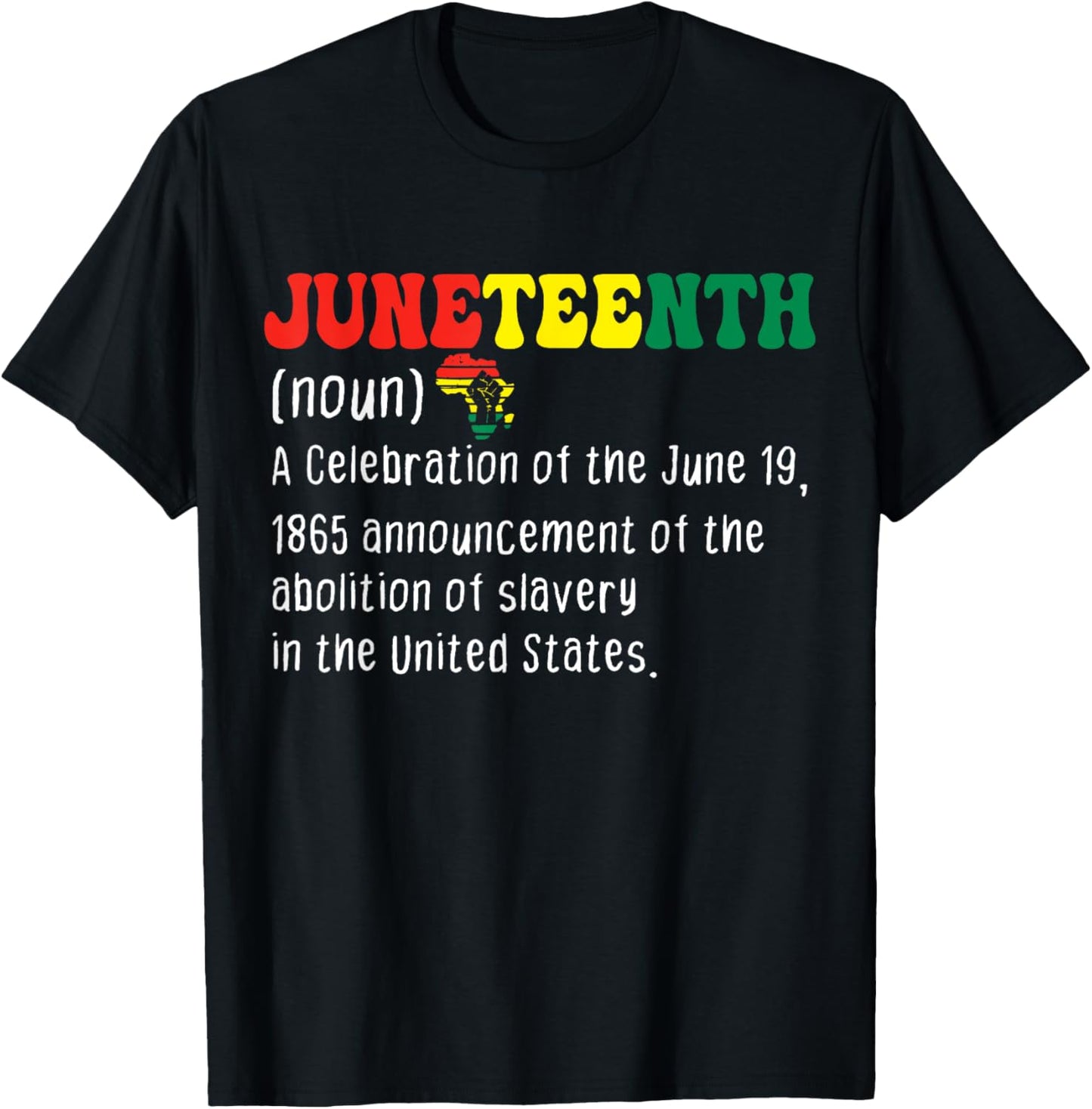 Juneteenth Definition Men Women Celebrating Black Freedom T-Shirt