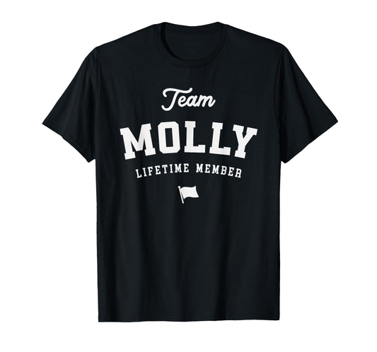 Team Molly Lifetime Member Funny Name Molly T-Shirt