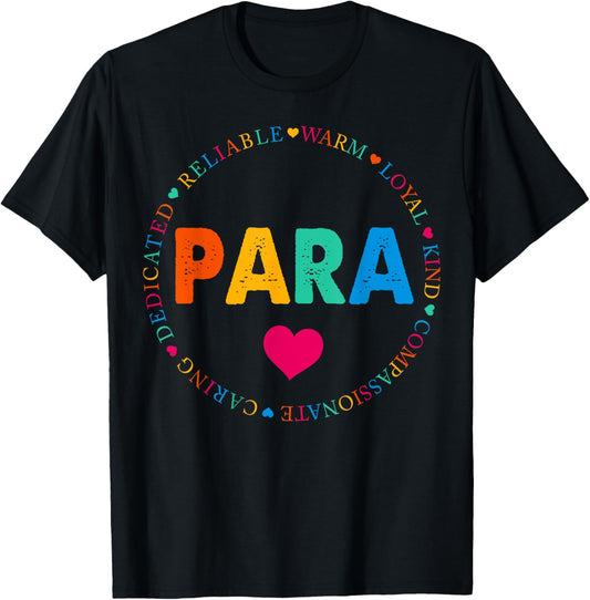 Para Paraprofessional Teacher Paraeducator T-Shirt