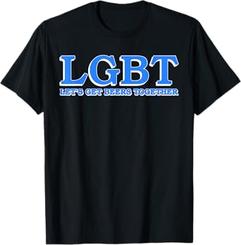 Lgbt Let's Get Beers Together Apparel T-Shirt
