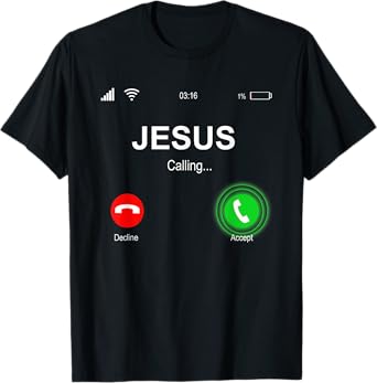 Christian Shirts | JESUS CALLING Funny Accept Decline Jesus T-Shirt