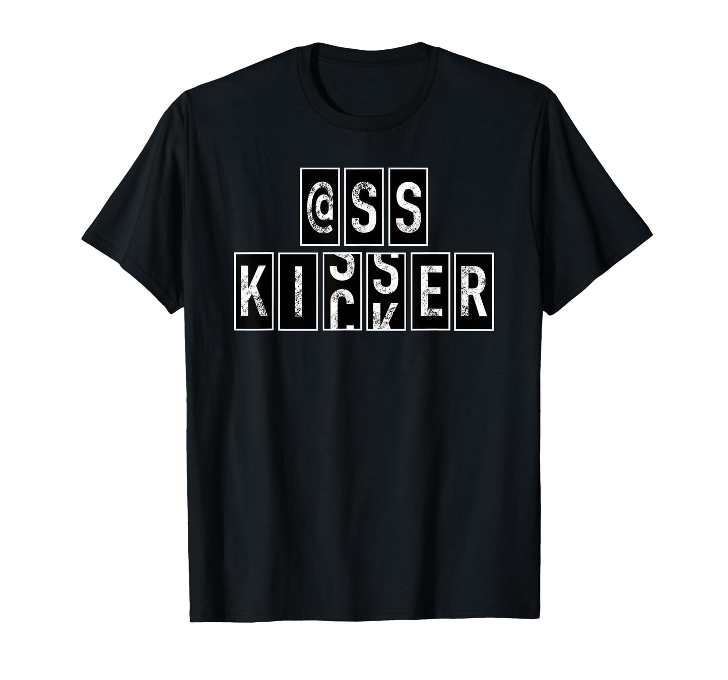 Ass Kisser @ss Butt Kicker Grunge Motivational Odometer T-Shirt