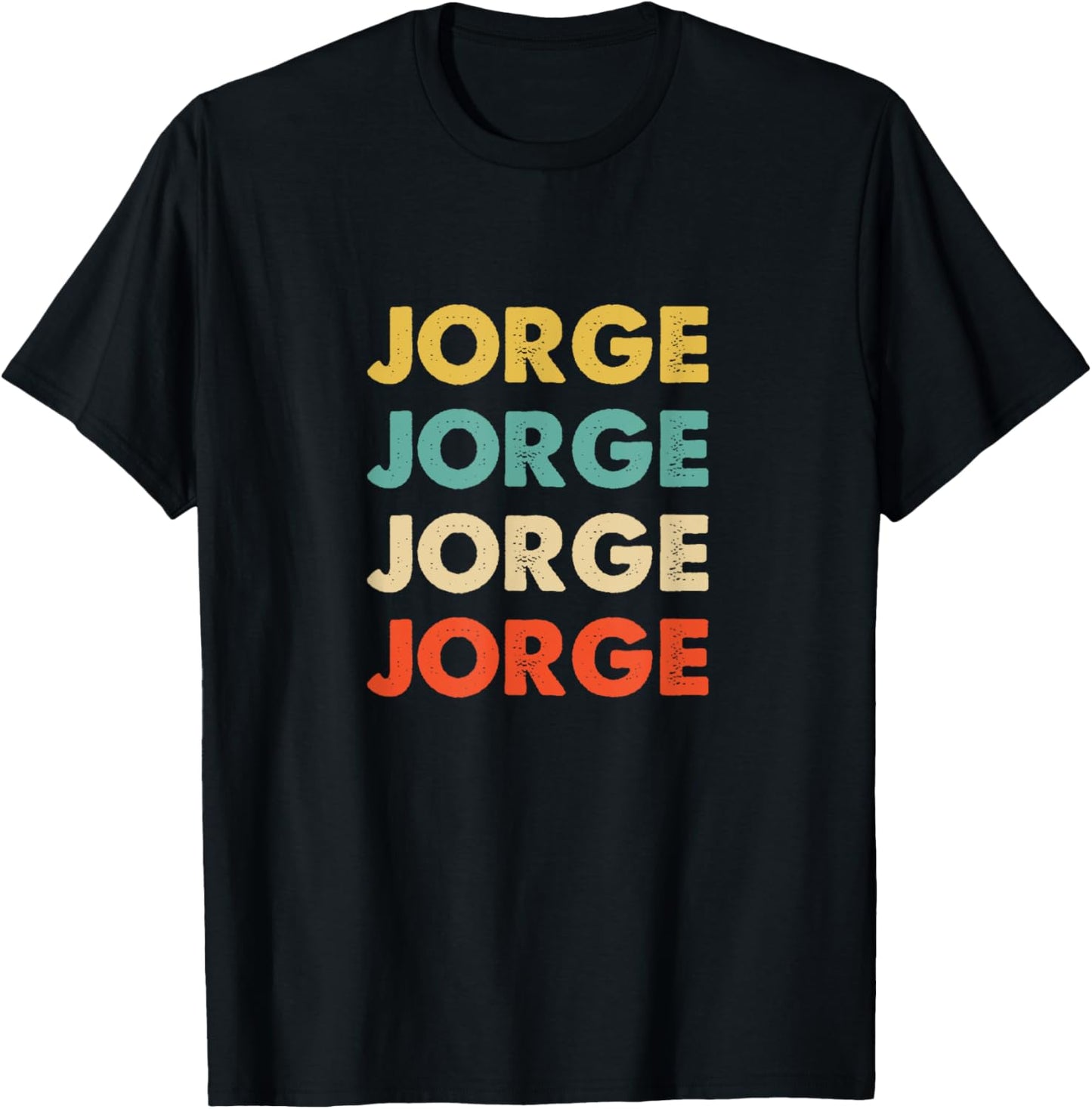Jorge T-Shirt Funny Graphic Tee for Men & Women