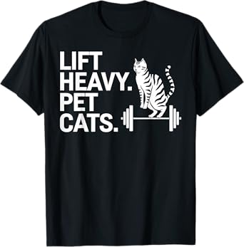 Weightlifting Cat Funny Gym Workout Lift Heavy Pet Cats Men Women Kids T-Shirt
