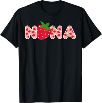 Nana Strawberry First Birthday Funny Strawberry T-Shirt