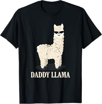 Daddy Llama Alpaca Funny Animal Lover Gift Father's Day T-Shirt