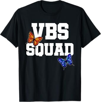 VBS 2025 Vacation Bible School Butterfly Wings VBS Squad T-Shirt
