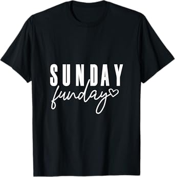 Sunday Funday Day Drinking Funny Saying Mom Dad Gift T-Shirt