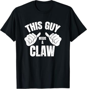 Mens This Guy Needs A Claw Shirt Hard Seltzer Drinking T-Shirt