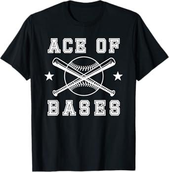 Ace Of Bases - Funny Beer League Baseball Or Softball Team T-Shirt