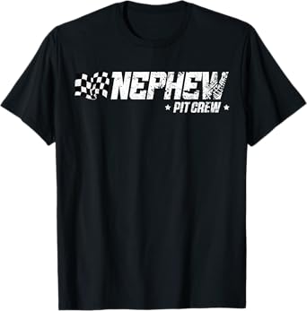 Nephew Pit Crew Race Car Birthday Family Racing T-Shirt