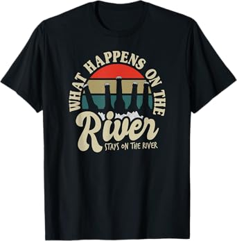 Beach Vacation What Happens On The River Stays On The River Men Women T-Shirt