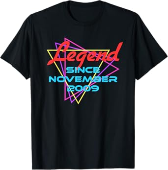 Legend Since November 2009 T-Shirt