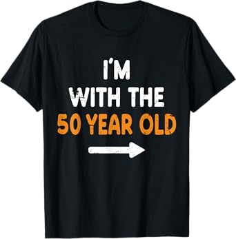 I'm With The 50 Year Old Easy Matching Halloween Costume T-Shirt
