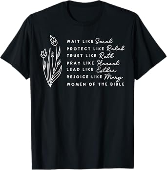 Christian Women Of The Bible Verse Faith Christians Gift T-Shirt