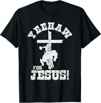 Yeehaw For Jesus Christian Cowboy Cross With Horse Rodeo T-Shirt