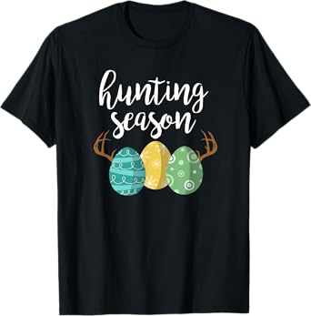 Hunting Season - Cute Bunny Funny Easter Shirt T-Shirt