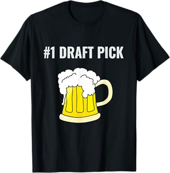 #1 DRAFT PICK T-Shirt