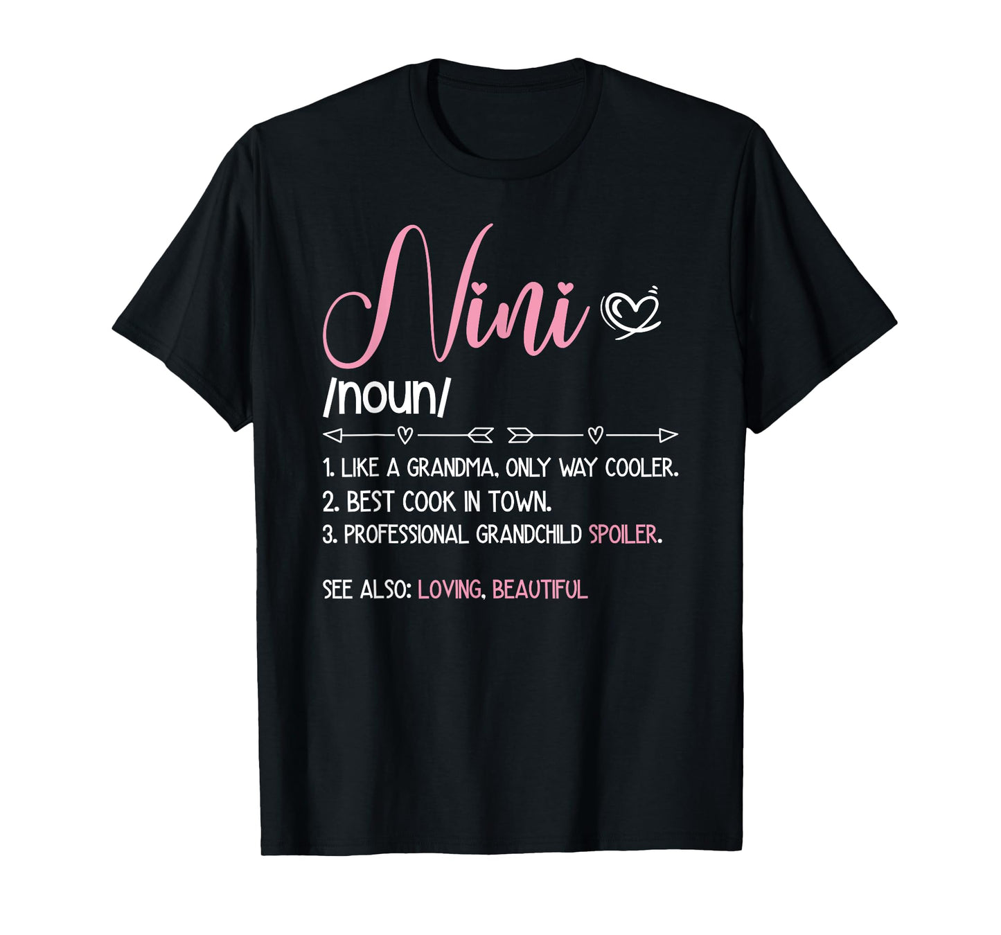 Nini Grandma Definition Nini Grandmother T-Shirt