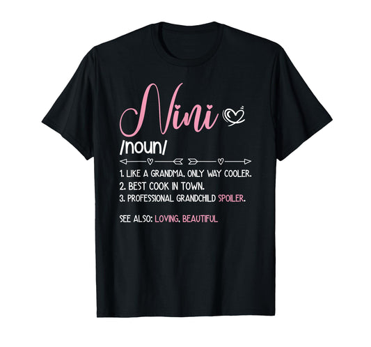 Nini Grandma Definition Nini Grandmother T-Shirt