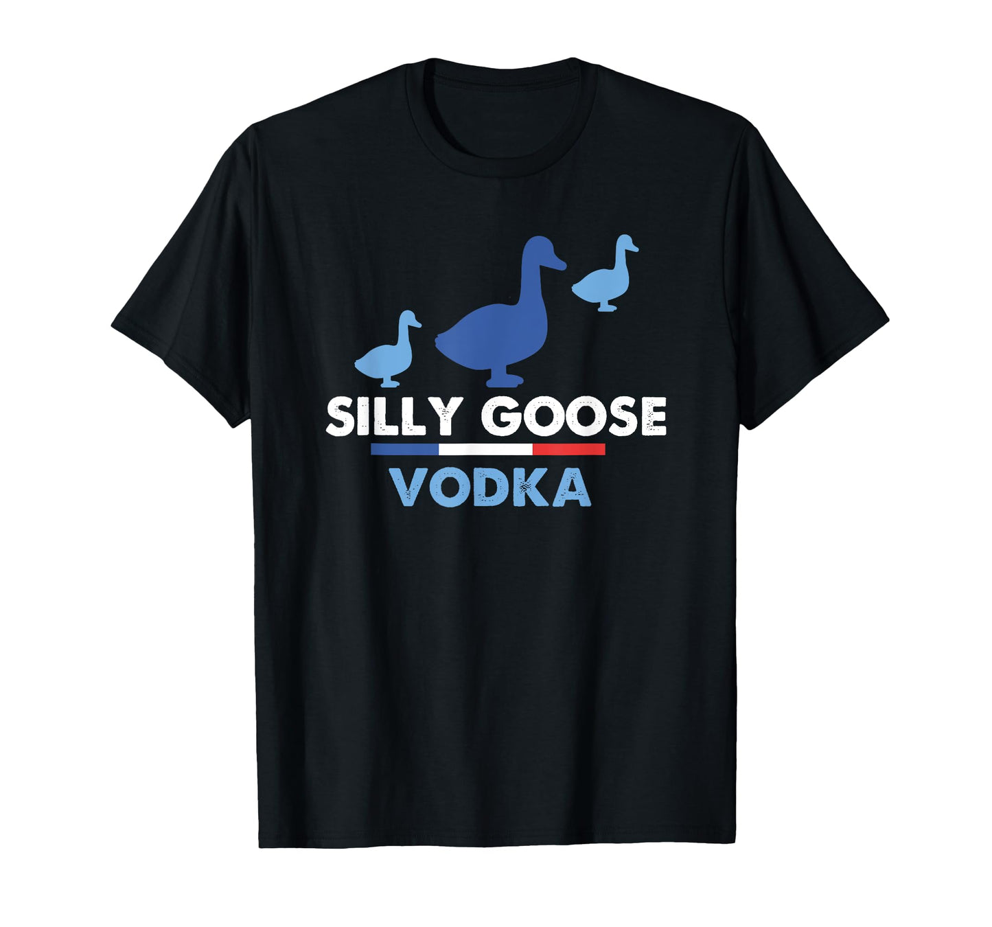 Silly Goose Vodka Funny Animal Alcohol Lover T-Shirt