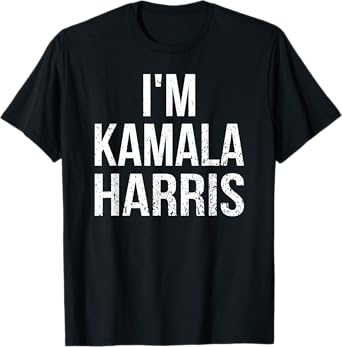 I’m Kamala Harris Halloween Costume Party Adult Kids Funny T-Shirt